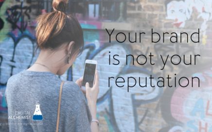 your brand is not your reputation